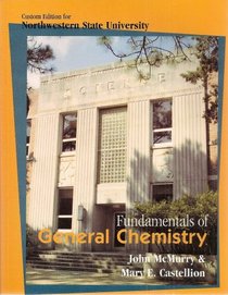 Fundamentals of General Chemistry - Custom Edition for Northwestern State University