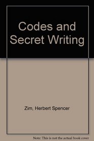 Codes and Secret Writing
