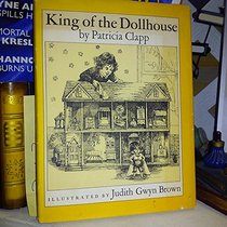 King of the Dollhouse