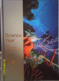 Science Year : The World Book Science Annual - 1985