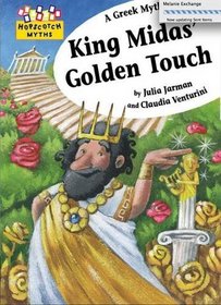 King Midas's Golden Touch (Hopscotch Myths)