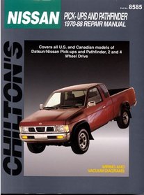 Nissan Pick-ups and Pathfinders, 1970-88 (Chilton's Total Car Care Repair Manual)