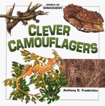 Clever Camouflagers (World of Discovery)