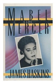 Mabel Mercer: A Life
