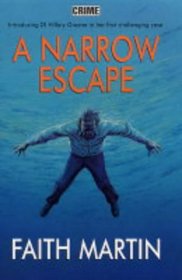 A Narrow Escape (Hillary Greene, Bk 1)