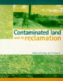 Contaminated Land and Its Reclamation