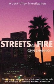 Streets on Fire (A Jack Liffey investigation)