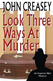 Look Three Ways At Murder (Inspector West)