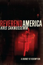 Reverend America: A Journey of Redemption