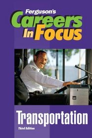 Transportation (Ferguson's Careers in Focus)