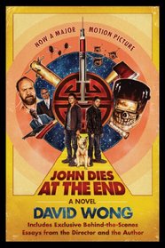 John Dies at the End (John Dies at the End, Bk 1)