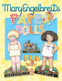 Mary Engelbreit's Paper Dolls: Fun with Ann Estelle and Mikayla