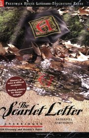 The Scarlet Letter - Literary Touchstone Edition