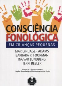 Conscincia Fonolgica em Crianas Pequenas (Em Portuguese do Brasil)