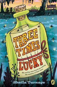 Three Times Lucky (Mo & Dale, Bk 1)