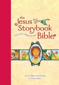 The Jesus Storybook Bible, Large Trim: Every Story Whispers His Name