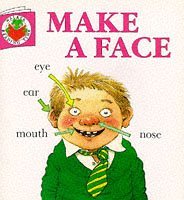 Reading Time: Make a Face (Red - First Words)