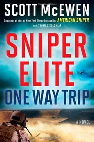 Sniper Elite: One-Way Trip: A Novel