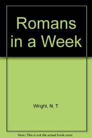 Romans in a Week