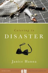 Catering to Disaster (Hometown Mysteries)