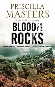 Blood on the Rocks (A Joanna Piercy Mystery (14))