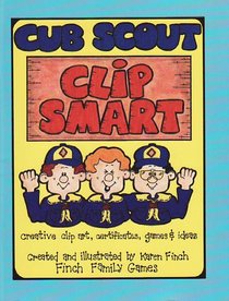 Cub Scout Clip Smart - Finch Family Games - Clip Art & Activity Book