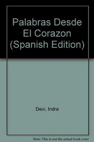 Palabras Desde El Corazon (Spanish Edition)