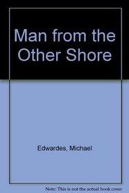 The Man from the Other Shore