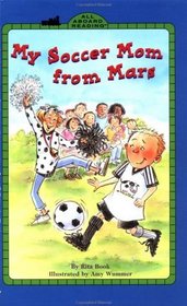 My Soccer Mom From Mars (GB) (All Aboard Reading)