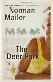 The Deer Park: A Novel