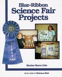 Blue-Ribbon Science Fair Projects