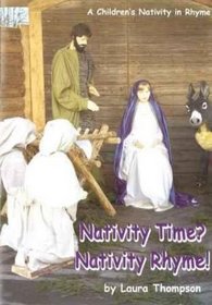 Nativity Time? Nativity Rhyme