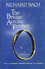 The bridge across forever: A lovestory