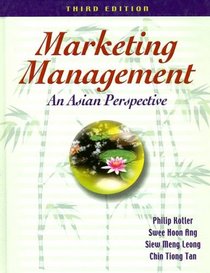 Marketing Management : An Asian Perspective (3rd Edition)