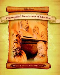 Philosophical Foundations of Education (8th Edition)