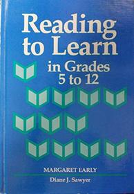 Reading to Learn in Grades 5 to 12