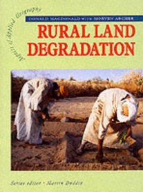 Rural Land Degradation (Aspects of Applied Geography)