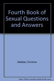 Fourth Book of Sexual Questions and Answers