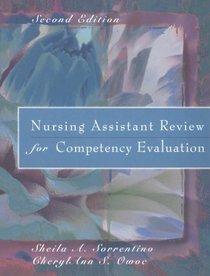 Nursing Assistant Review for Competency Evaluation (Nursing Assistant Review for Competency Evaluation)