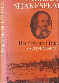 WILLIAM SHAKESPEARE: RECORDS AND IMAGES