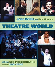 Theatre World Volume 58 - 2001-2002 (Theatre World)