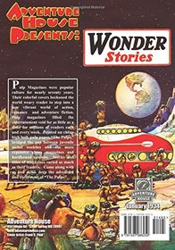 Wonder Stories - 01/34: Adventure House Presents: