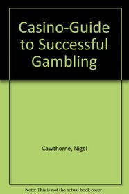 Casino-Guide to Successful Gambling