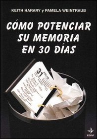Como Potenciar Su Memoria En 30 Dias (Spanish Edition)