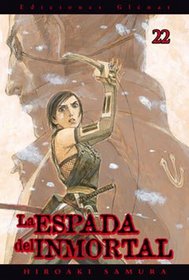 La espada del inmortal 22/ The Sword of the Immortal 22 (Spanish Edition)