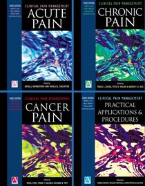 Clinical Pain Management: 4-Volume Set