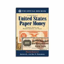 A Guide Book of United States Paper Money