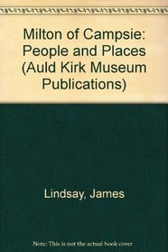 Milton of Campsie (Auld Kirk Museum Publications)