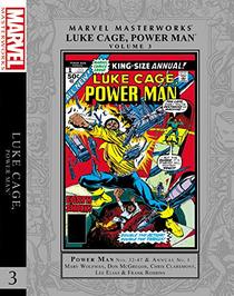 Marvel Masterworks: Luke Cage, Power Man Vol. 3: Mercs For Money (Deadpool Classic)