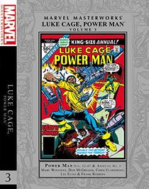 Marvel Masterworks: Luke Cage, Power Man Vol. 3: Mercs For Money (Deadpool Classic)